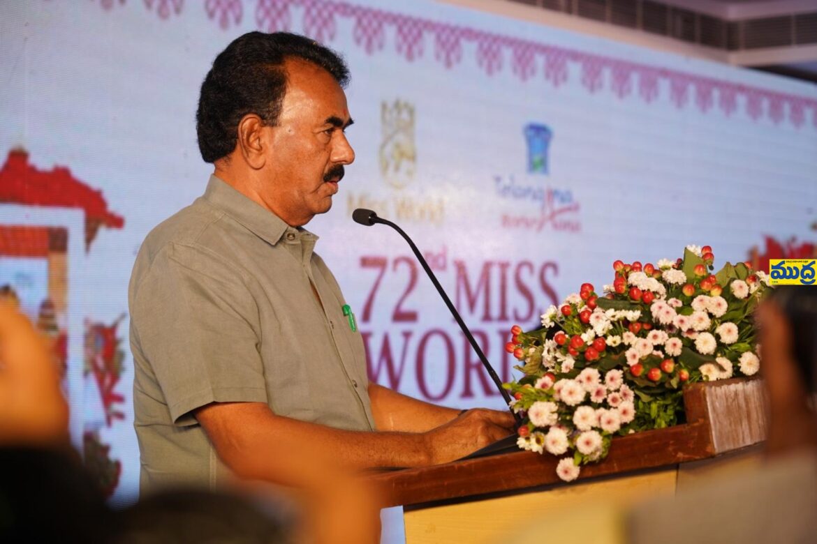 తెలంగాణ టూరిజానికి ఊతమిచ్చేలా 72 వ మిస్ వరల్డ్ ఈవెంట్ ఈవెంట్
